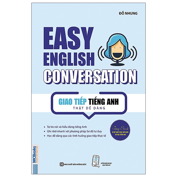 Fahasa - Giao Tiếp Tiếng Anh Thật Dễ Dàng - Easy English Conversation (Tái Bản 2020)