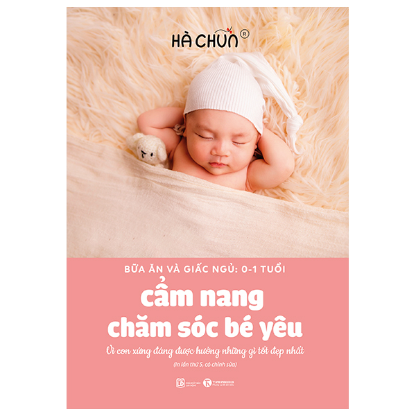 Fahasa - bữa ăn và giấc ngủ: 0-1 tuổi - cẩm nang chăm sóc bé yêu