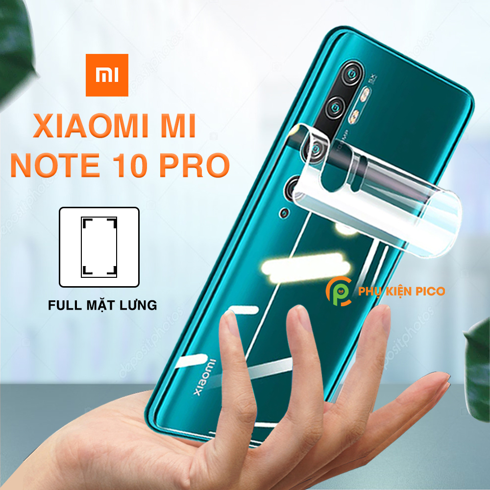 Dán lưng Mi Note 10 Pro full mặt lưng trong suốt PPF tự phục hồi vết xước – Dán dẻo Xiaomi Mi Note 10 Pro