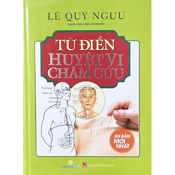 Sách - Từ Điển Huyệt Vị Châm Cứu (Tái Bản)