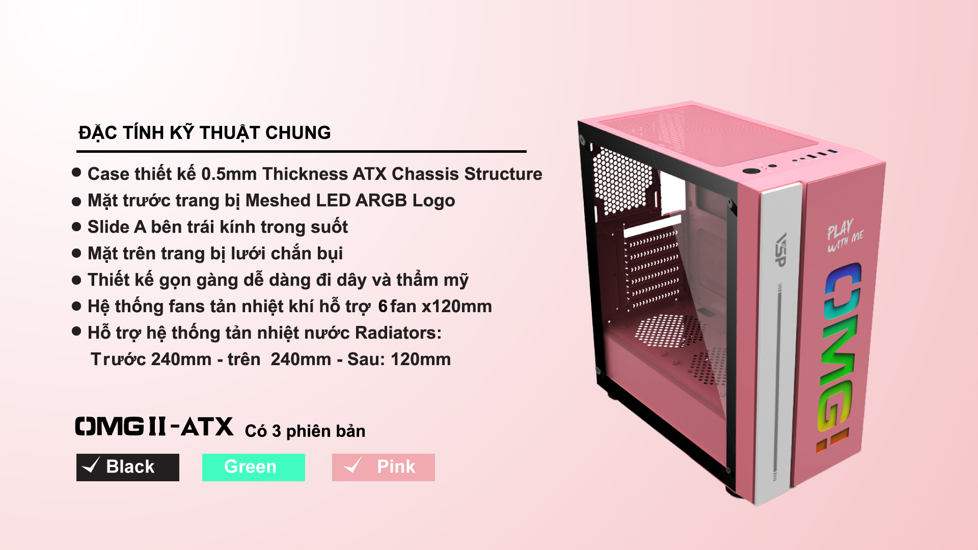 Vò máy tính Case Gaming VSP OMG-II Mid Tower Hồng