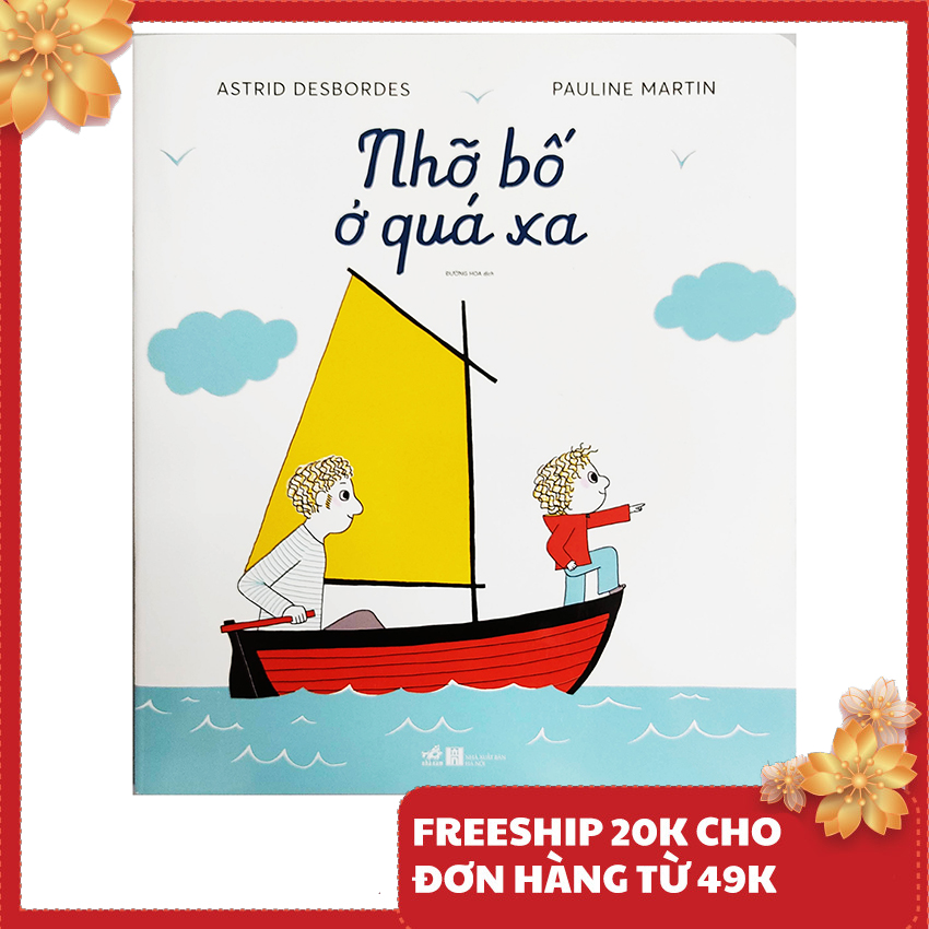 Sách cho bé - nhỡ bố ở quá xa