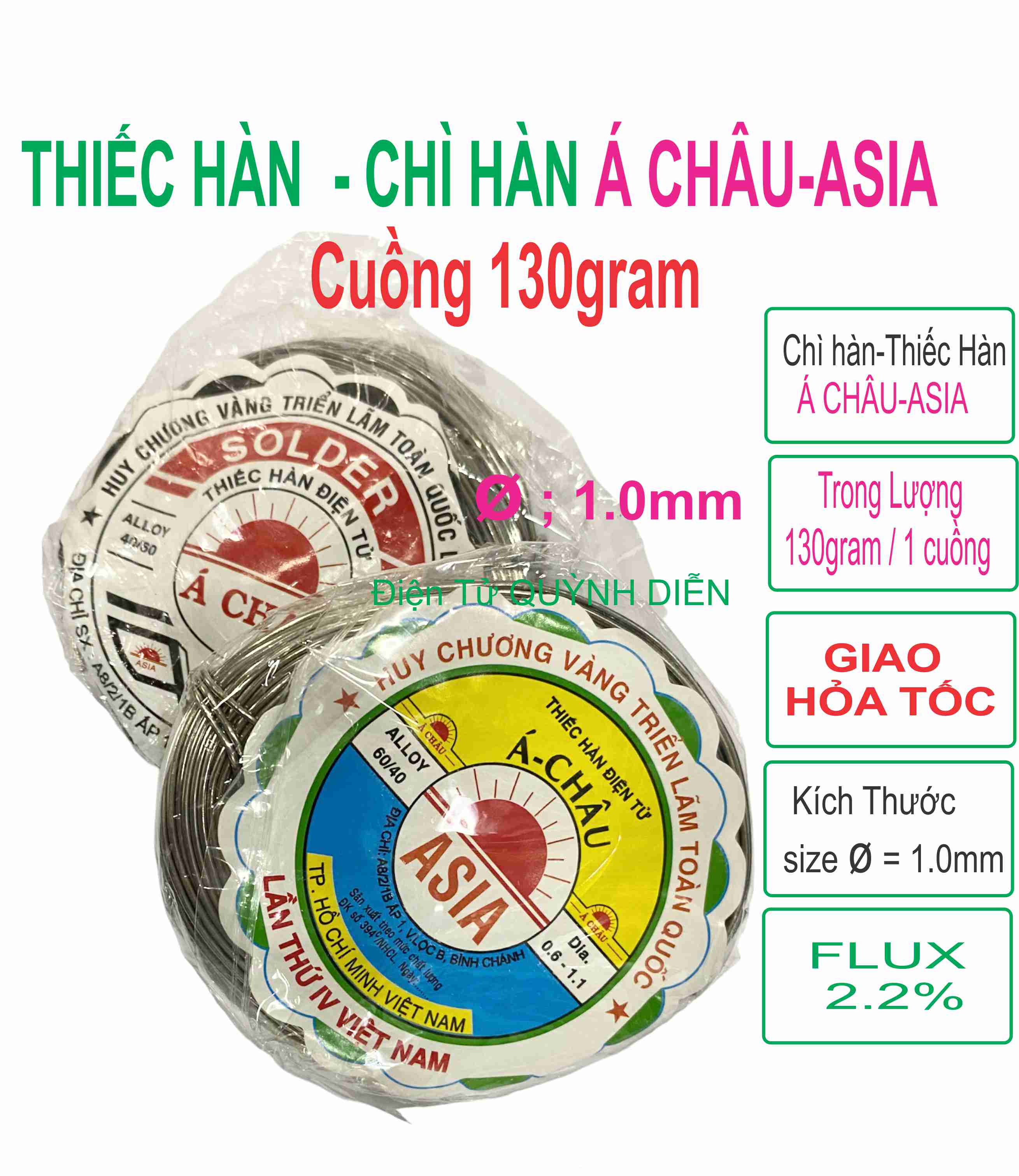 Chì hàn Á Châu, ASIA (Cuồng 130g)
