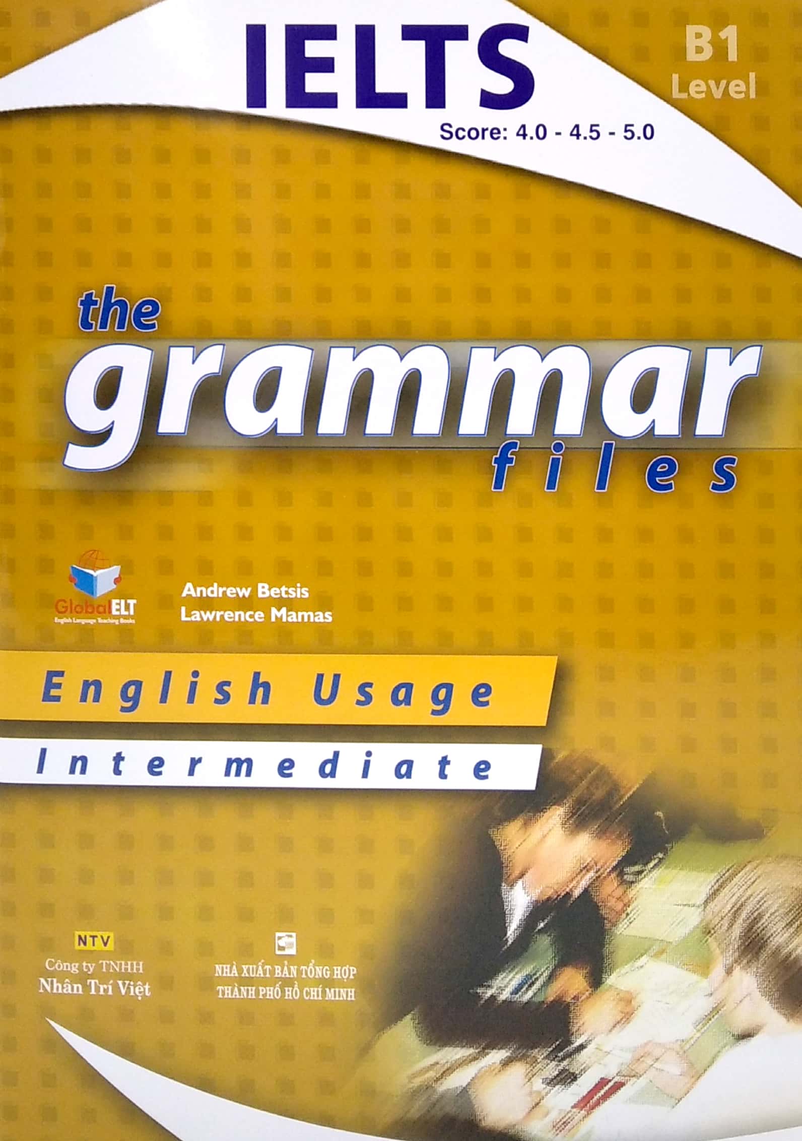 Fahasa - The Grammar Files - B1 Level
