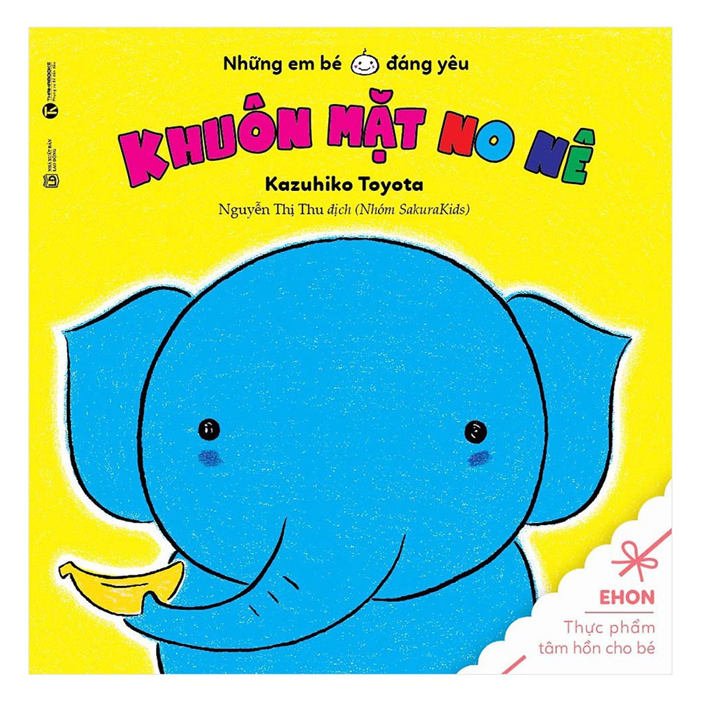 Sách - Em Là Em Bé Hạnh Phúc - Những Em Bé Đáng Yêu (Bộ 5Q)