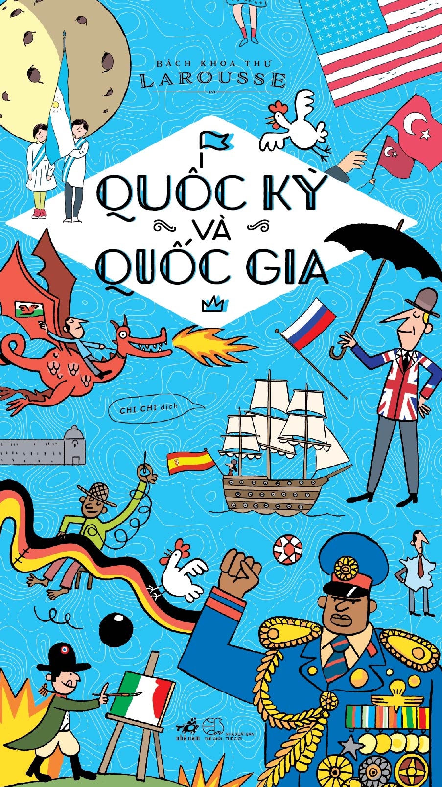 Fahasa - quốc kỳ và quốc gia - bách khoa thư larousse