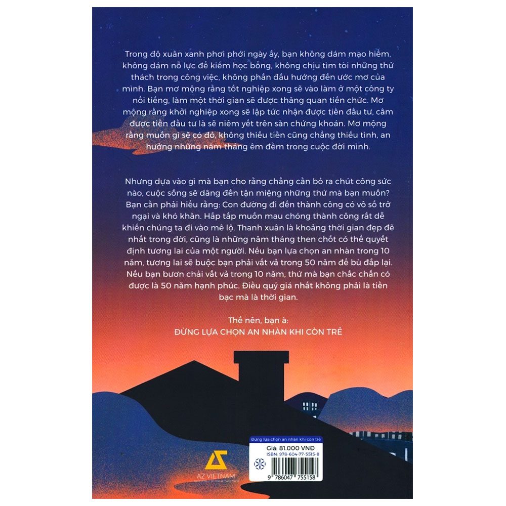 Sách Đừng Lựa Chọn An Nhàn Khi Còn Trẻ + Tặng Bookmark