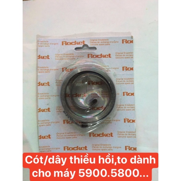 các loại cót/dây thiều dùng cho máy cưa 5200/5900...