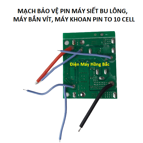 Mạch bảo vệ pin cho pin máy siết bu lông,vặn vít, máy khoan pin 10 cell