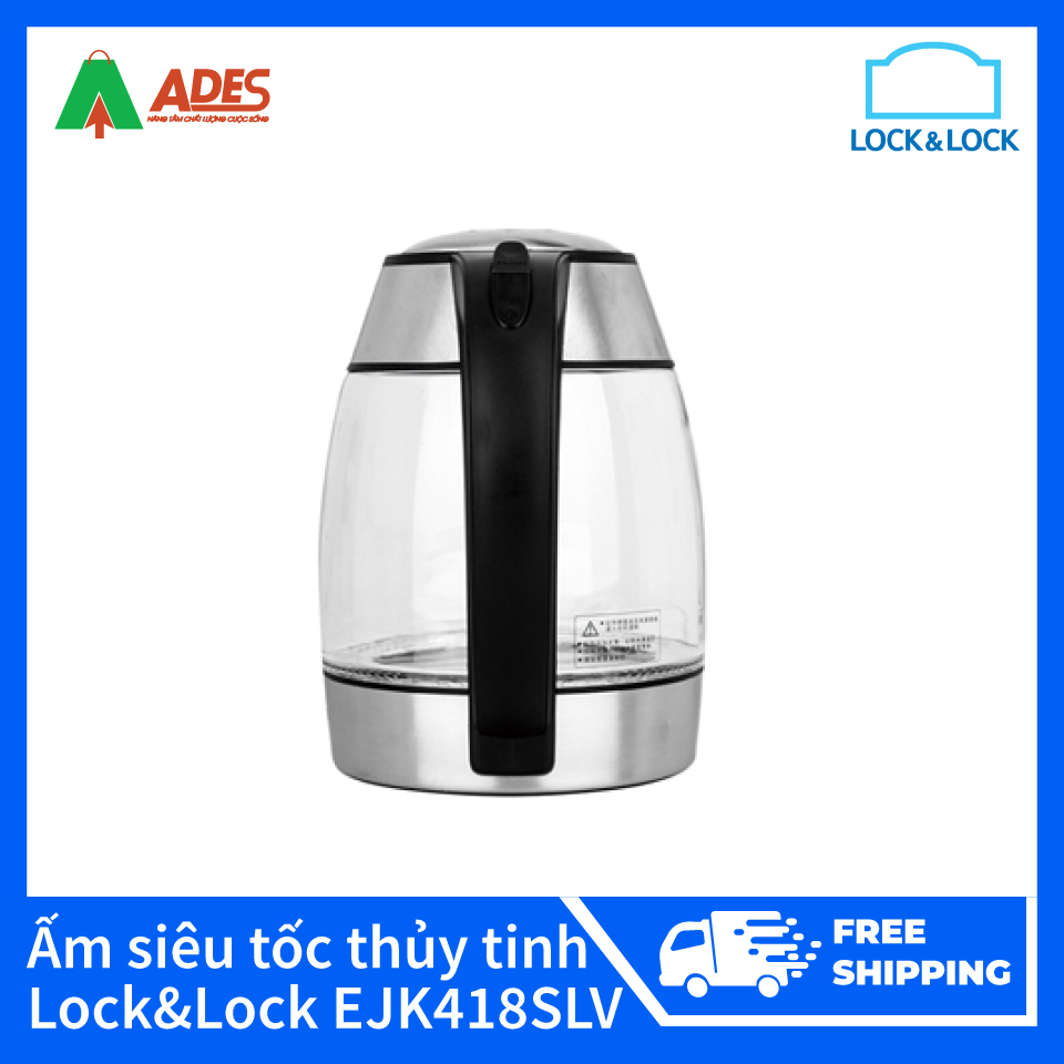 Ấm điện đun nước thủy tinh siêu tốc Lock&Lock EJK418SLV
