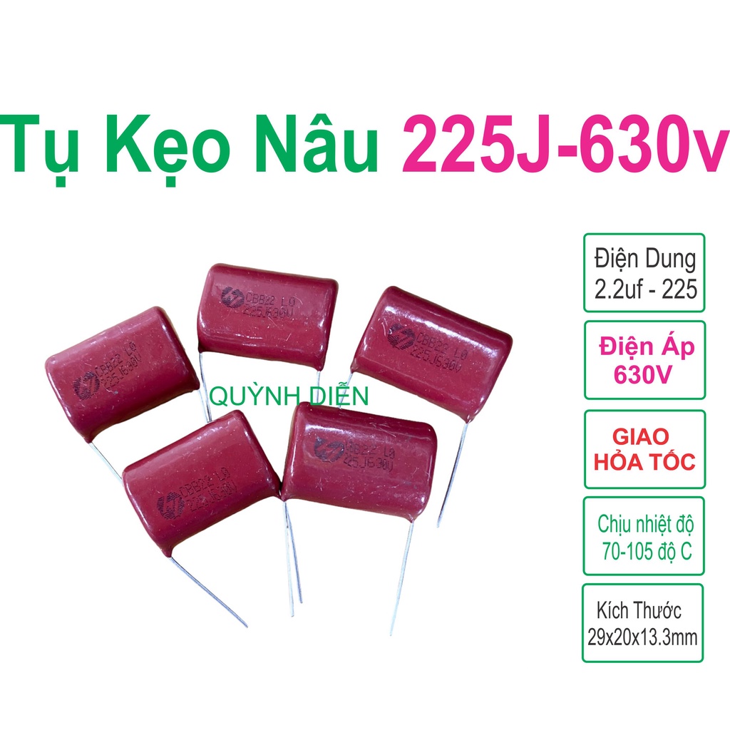 Tụ kẹo Nâu đỏ CBB22 225J 630v Set 5 Tụ