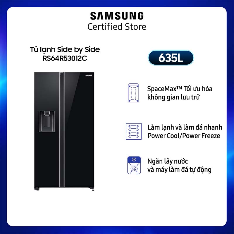 [Chỉ Giao + Lắp Hà Nội] Tủ lạnh Samsung Side by Side 635L (RS64R53012C)