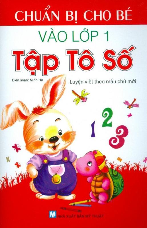 Mua Chuẩn Bị Cho Bé Vào Lớp 1 - Tập Tô Số