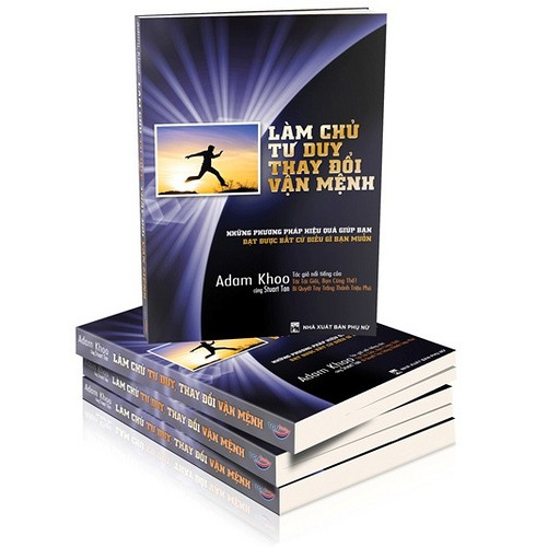 Sách Làm Chủ Tư Duy Thay Đổi Vận Mệnh (Tái Bản)