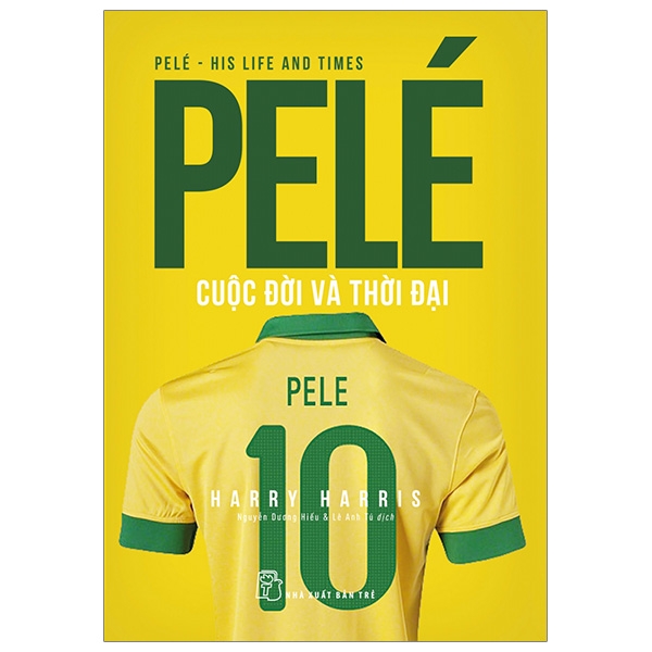 Fahasa - pele cuộc đời và thời đại