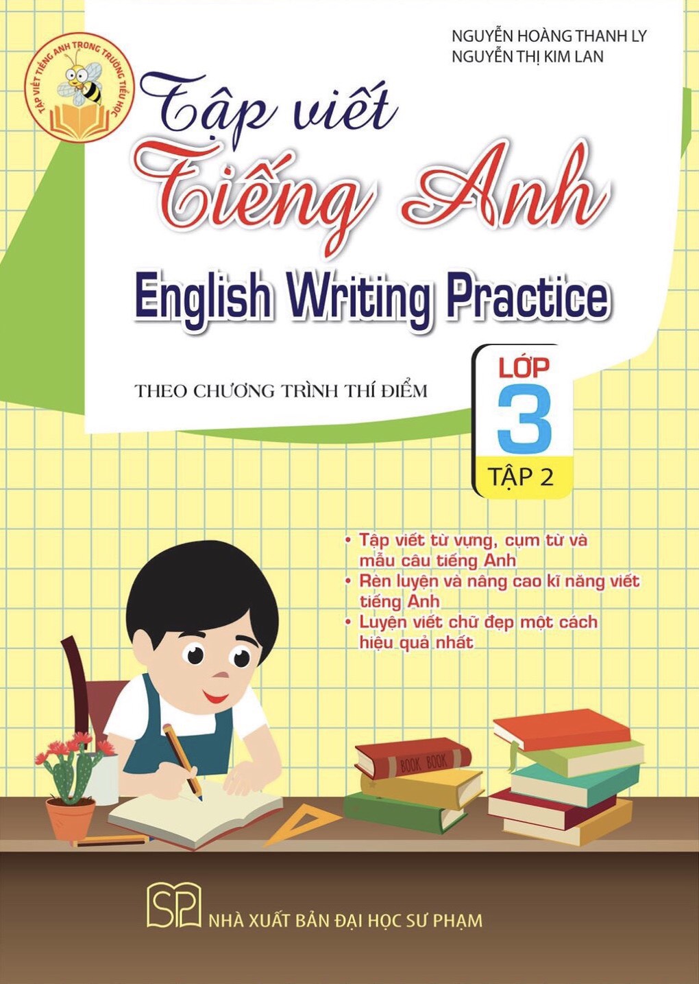 Fahasa - Tập Viết Tiếng Anh Lớp 3 - Tập 2 (Theo Chương Trình Thí Điểm)