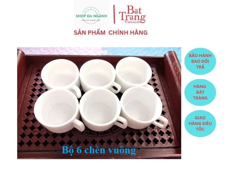Bộ 6 chén/tách sứ siêu trắng dáng vuông Bát Tràng