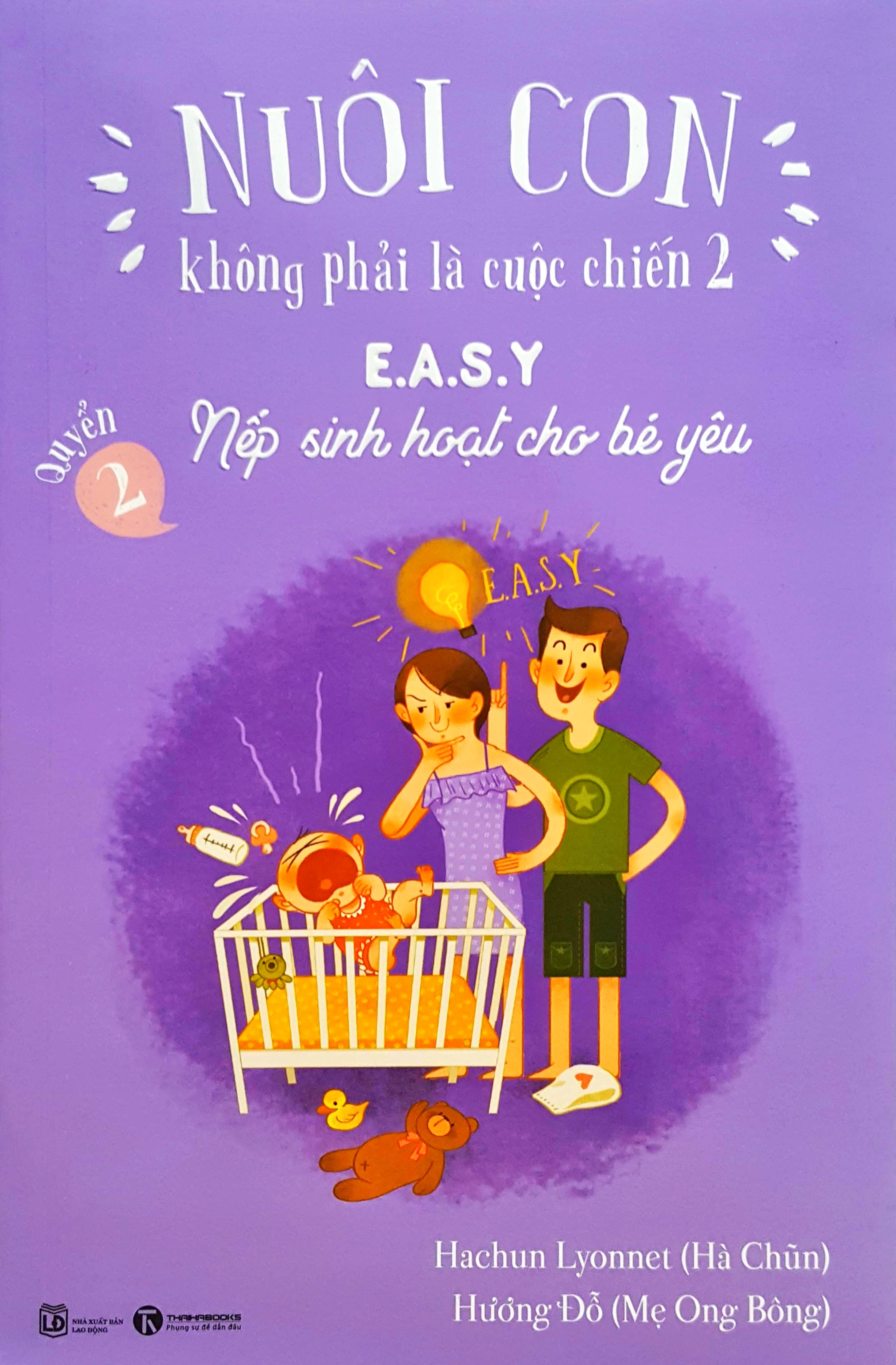 Nếp sinh hoạt cho bé yêu - nuôi con không phải là cuộc chiến 2