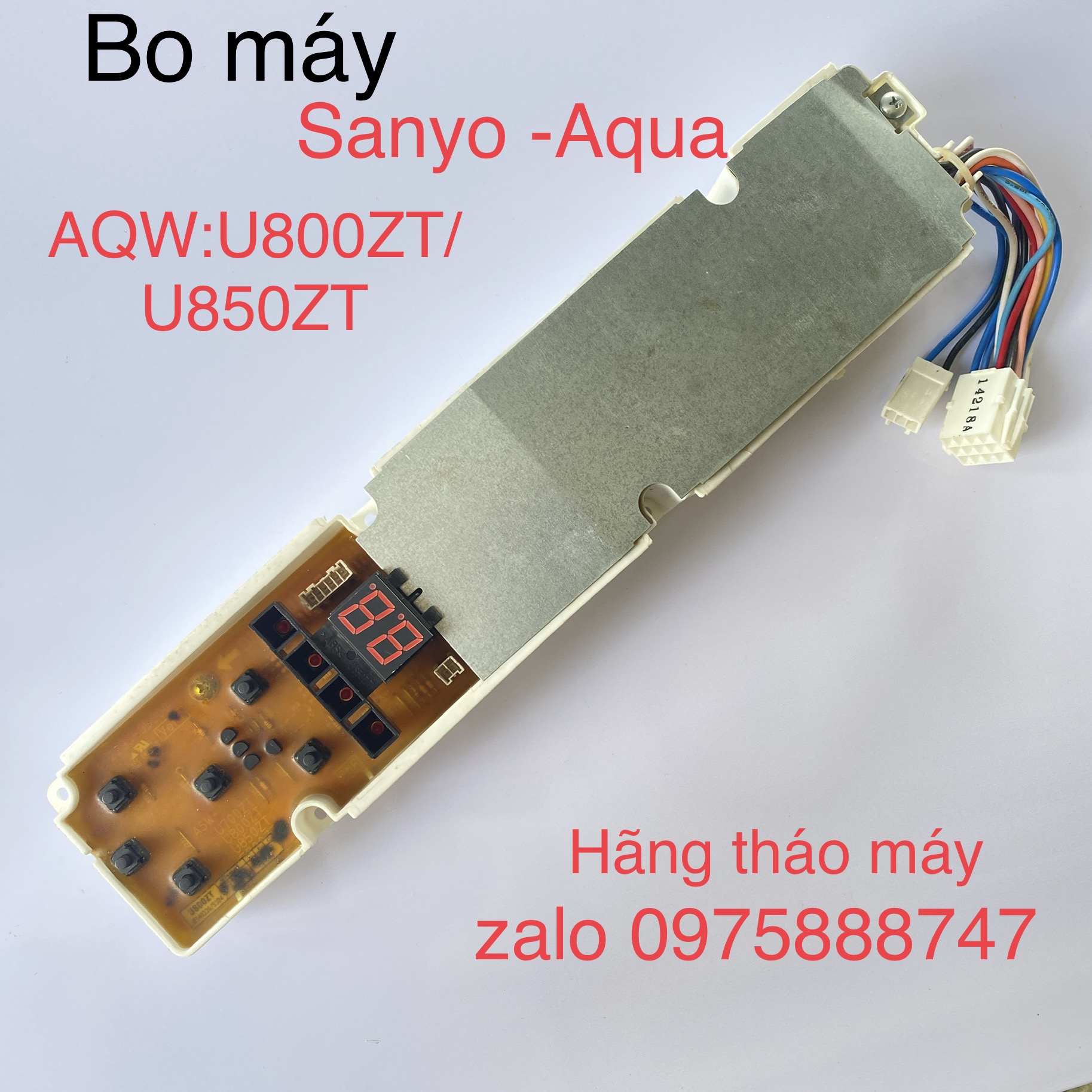 board  máy giặt Sanyo - Aqua  ASW - U700, U800ZT, U850ZT (HÃNG THÁO MÁY RIN - DÙNG CHUNG NHIỀU MODEL )