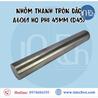 NHÔM THANH TRÒN ĐẶC A6061 HQ Phi 45mm (D45)