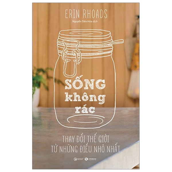 Fahasa - sống không rác - thay đổi thế giới từ những điều nhỏ nhất