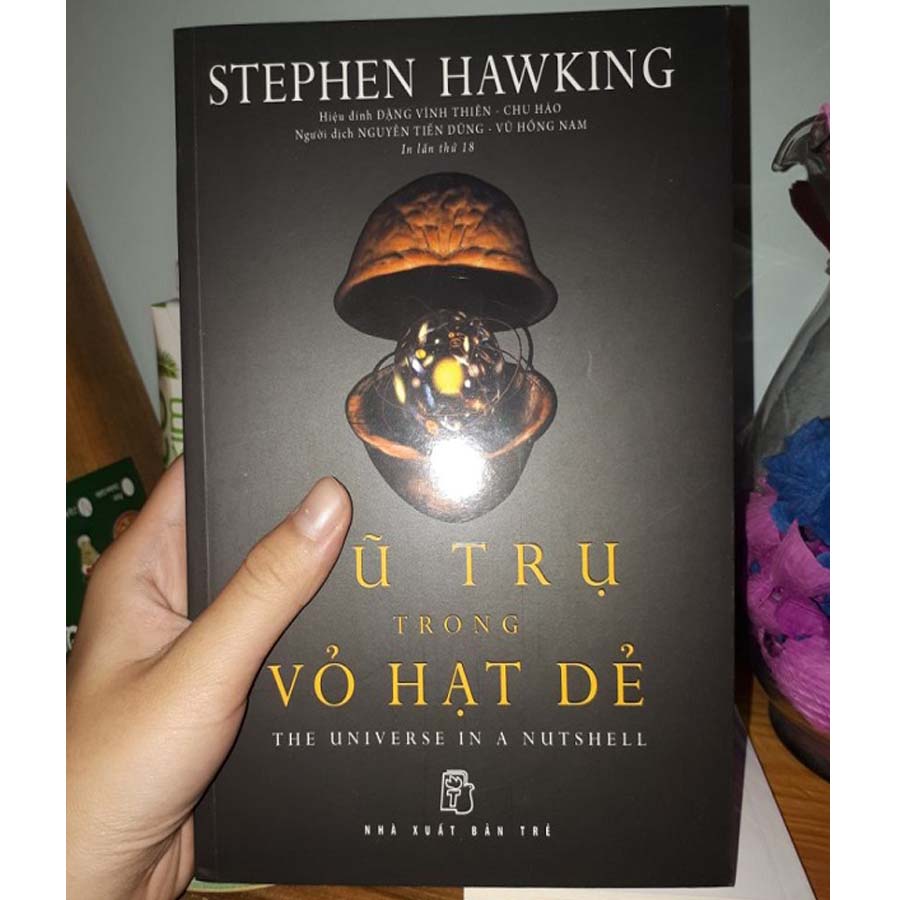 Vũ Trụ Trong Vỏ Hạt Dẻ - Stephen Hawking