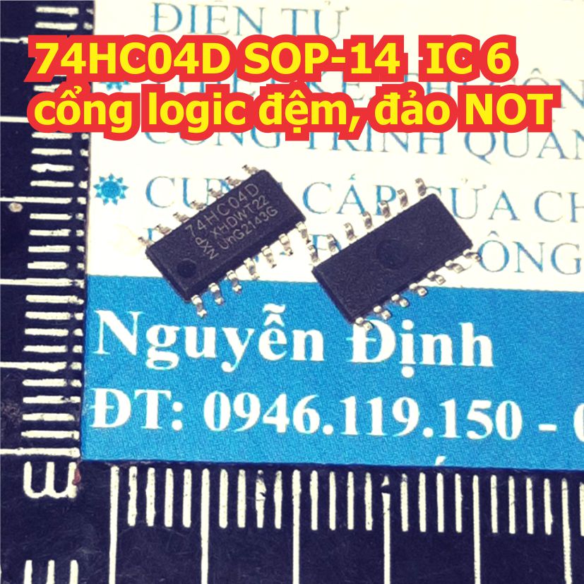 10 con 74hc04d 74hc04 hc04 sop-14  ic 6 cổng logic đệm, đảo not kde2090