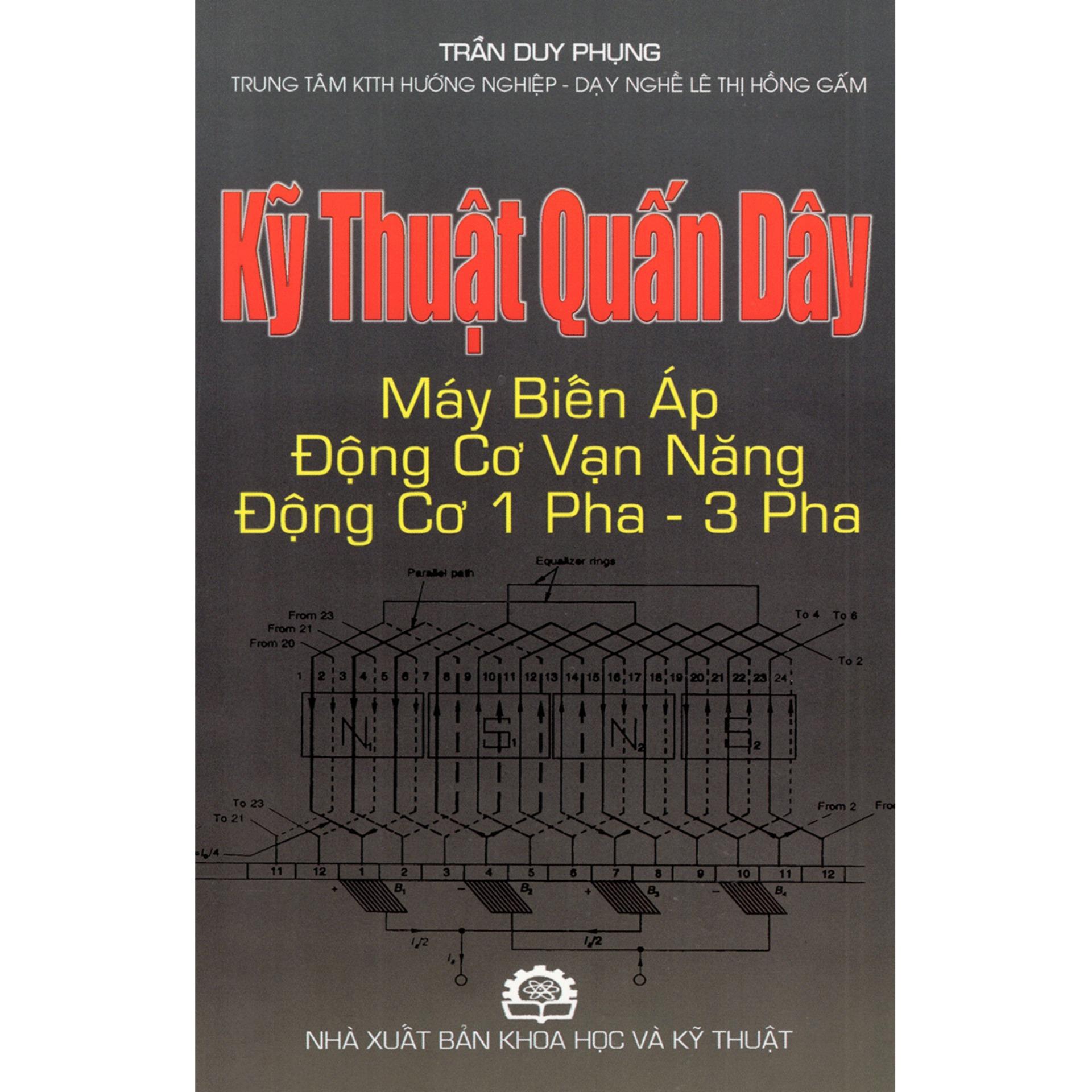 [HCM]Kỹ Thuật Quấn Dây Máy Biến Áp Động Cơ Vạn Năng Động Cơ 1 Pha - 3 Pha