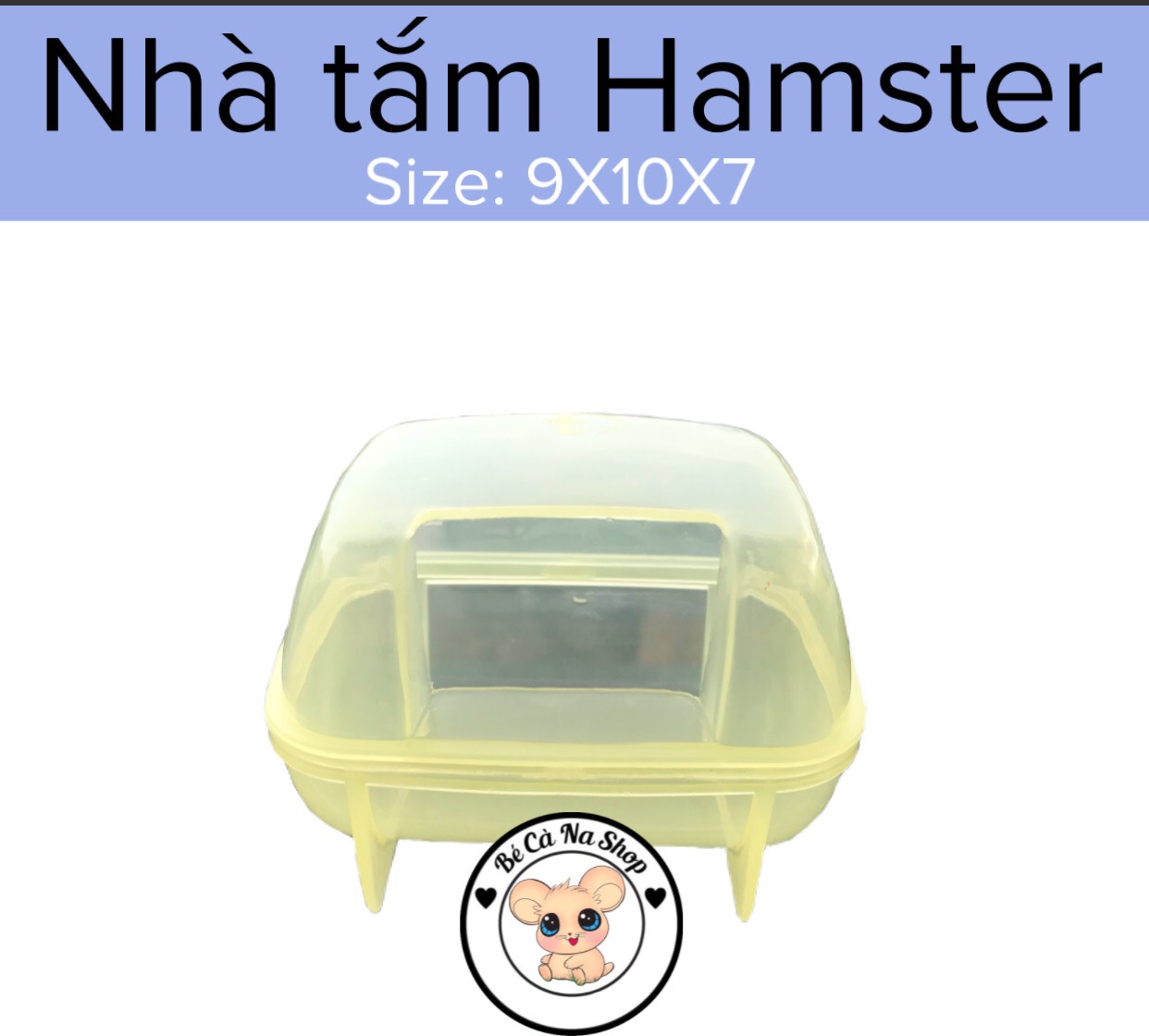 Nhà tắm size nhỏ cho hamster ( bé cà na)