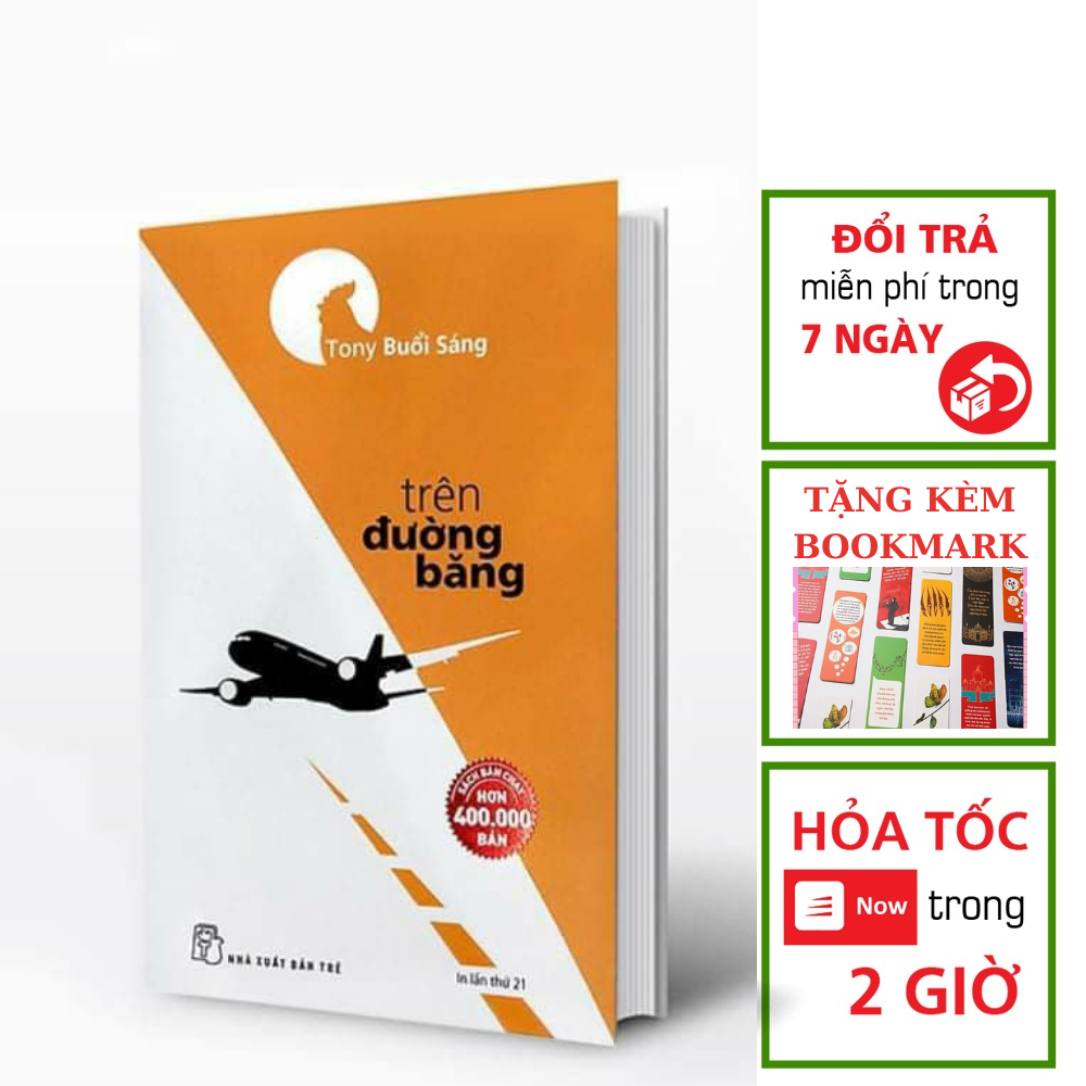 Tony Buổi Sáng - Trên Đường Băng (Tặng kèm bookmark)