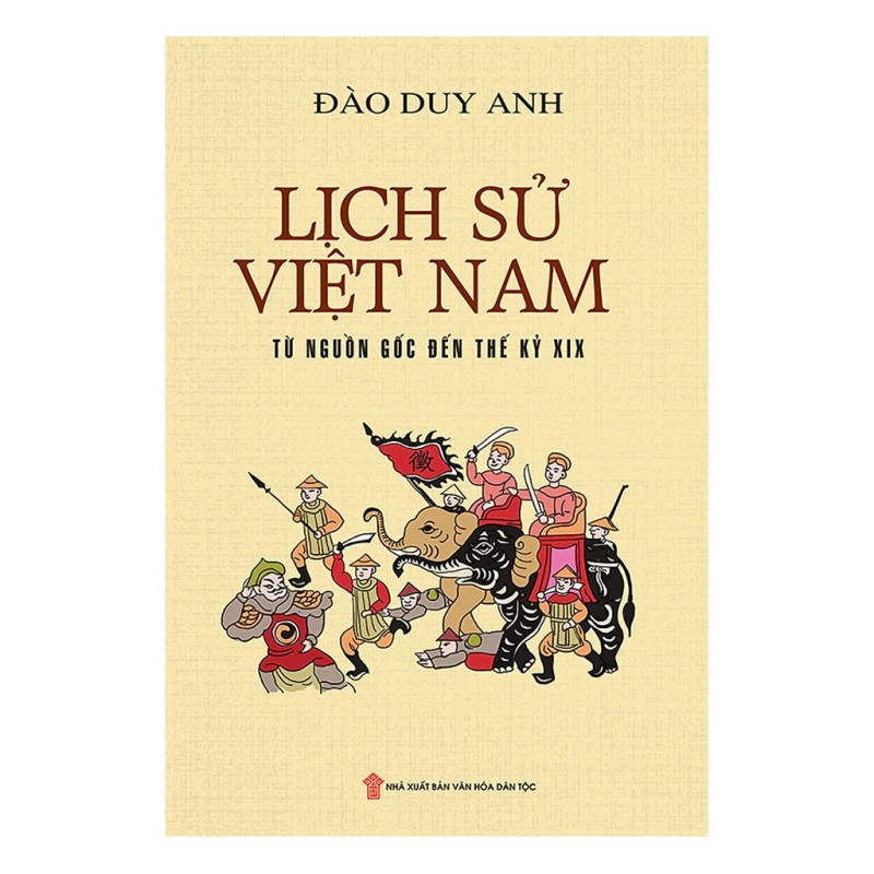 Sách Lịch sử Việt Nam từ nguồn gốc đến thế kỷ XIX (bìa mềm)