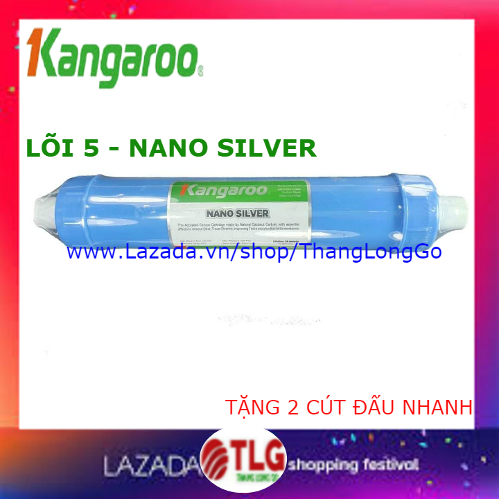 Lõi lọc nước số 5 KANGAROO  Lõi NANO SILVER