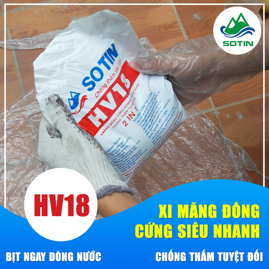 HV18 - XI MĂNG ĐÔNG CỨNG NHANH CHỐNG THẤM