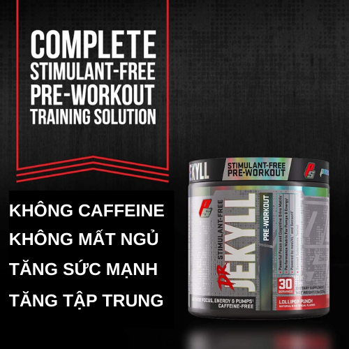 Pre Workout Stim Free - Dr. Jekyll Stimulant-Free - Không Caffein