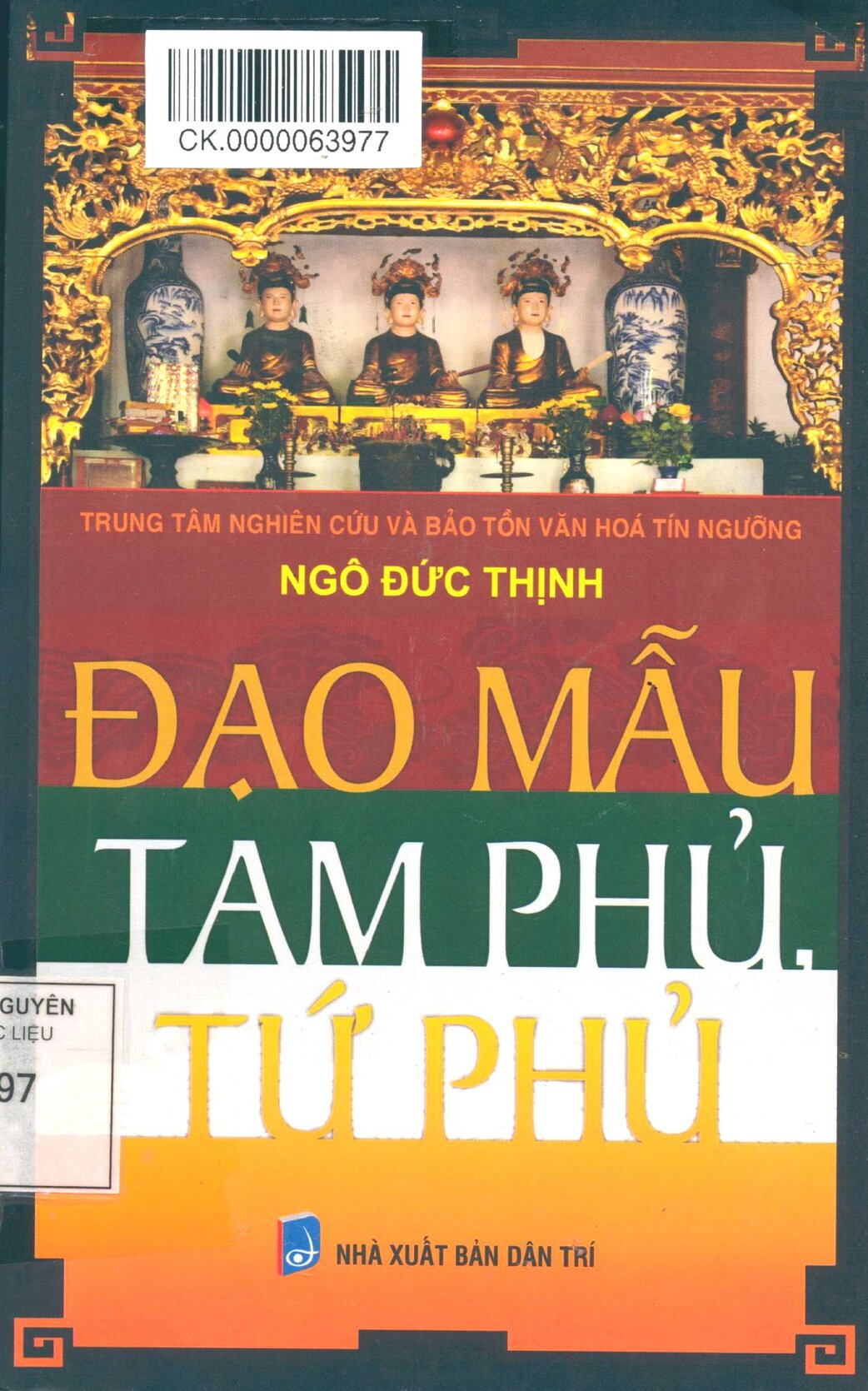 Sách Đạo Mẫu Tam Phủ Tứ Phủ – Ngô Đức Thịnh