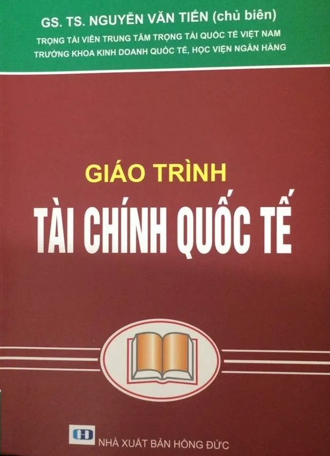 Giáo trình Tài Chính Quốc Tế - GS. Nguyễn Văn Tiến