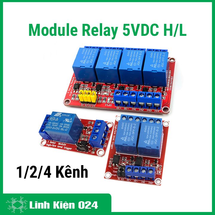 Module relay 5V DC 1 kênh, 2 kênh, 4 kênh Hight / Low