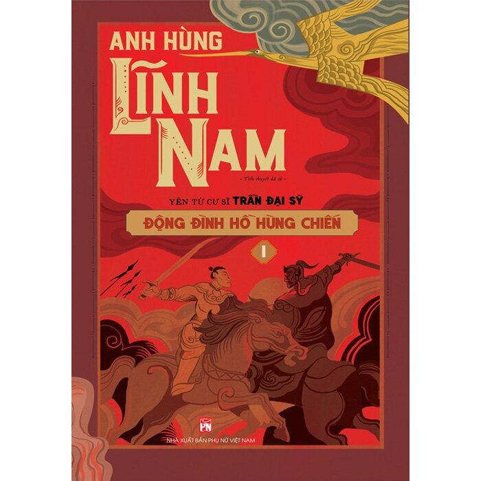Sách - động đình hồ hùng chiến - anh hùng lĩnh nam