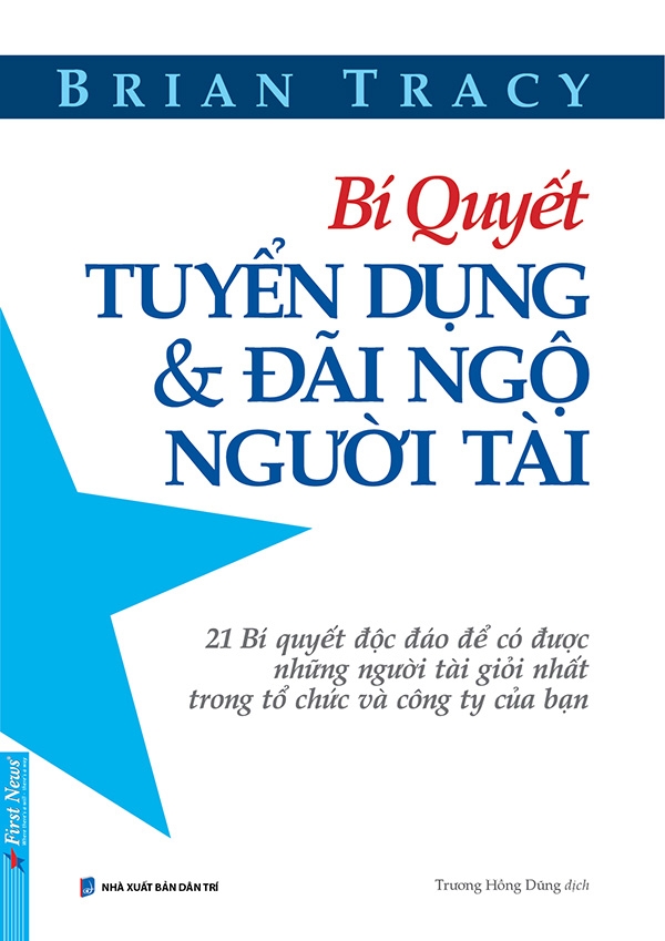Fahasa - bí quyết tuyển dụng & đãi ngộ người tài