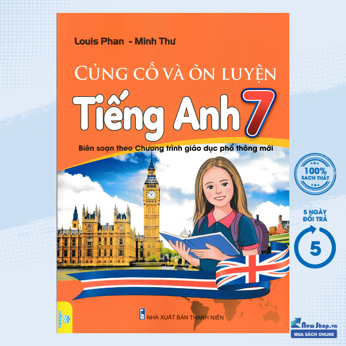 Sách - củng cố và ôn luyện tiếng anh 7 - biên soạn theo chương trình gdpt mới - newshop