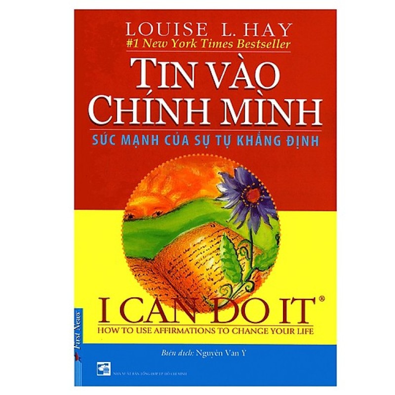I Can Do It - Tin Vào Chính Mình (Kèm CD Song Ngữ Anh - Việt) - Tái Bản 2016 - Louise L. Hay