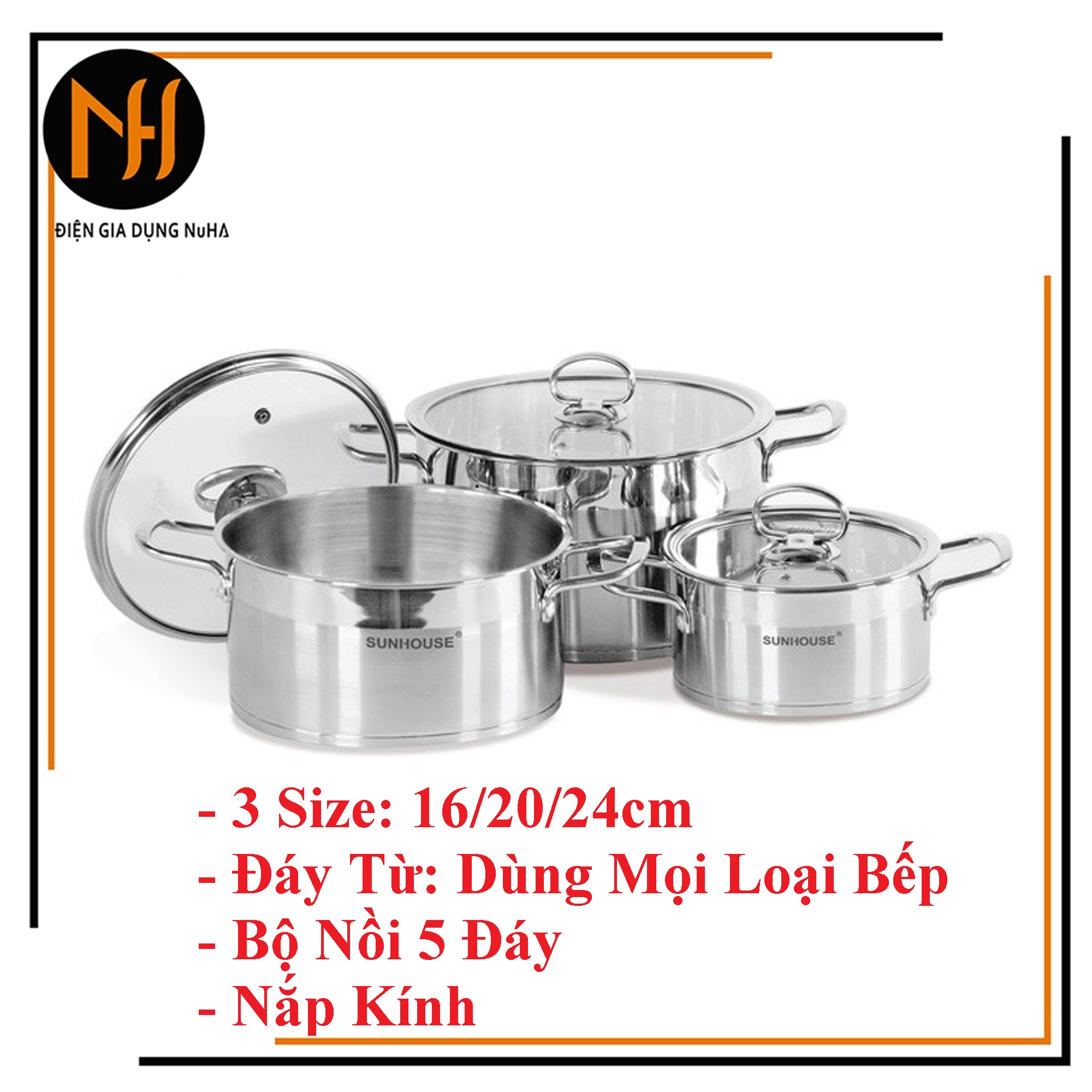 [Dùng được mọi loại Bếp]Bộ nồi inox 5 đáy SUNHOUSE MAMA SH784 nắp kính gồm size 16/20/24cm có ảnh thật
