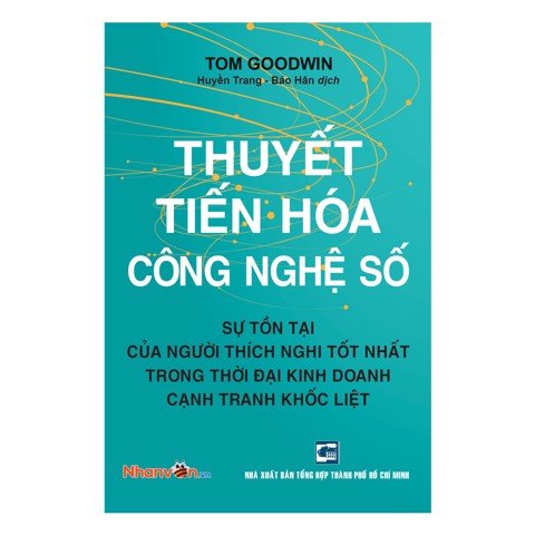 Sách - Thuyết Tiến Hoá Công Nghệ Số