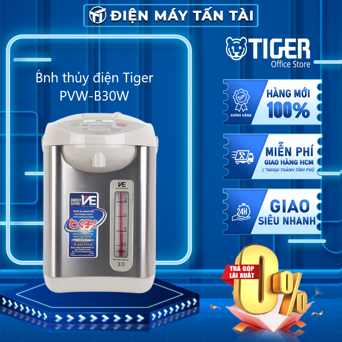 Bình thủy điện tiger pvw-b30w - giao toàn quốc - freeship hcm