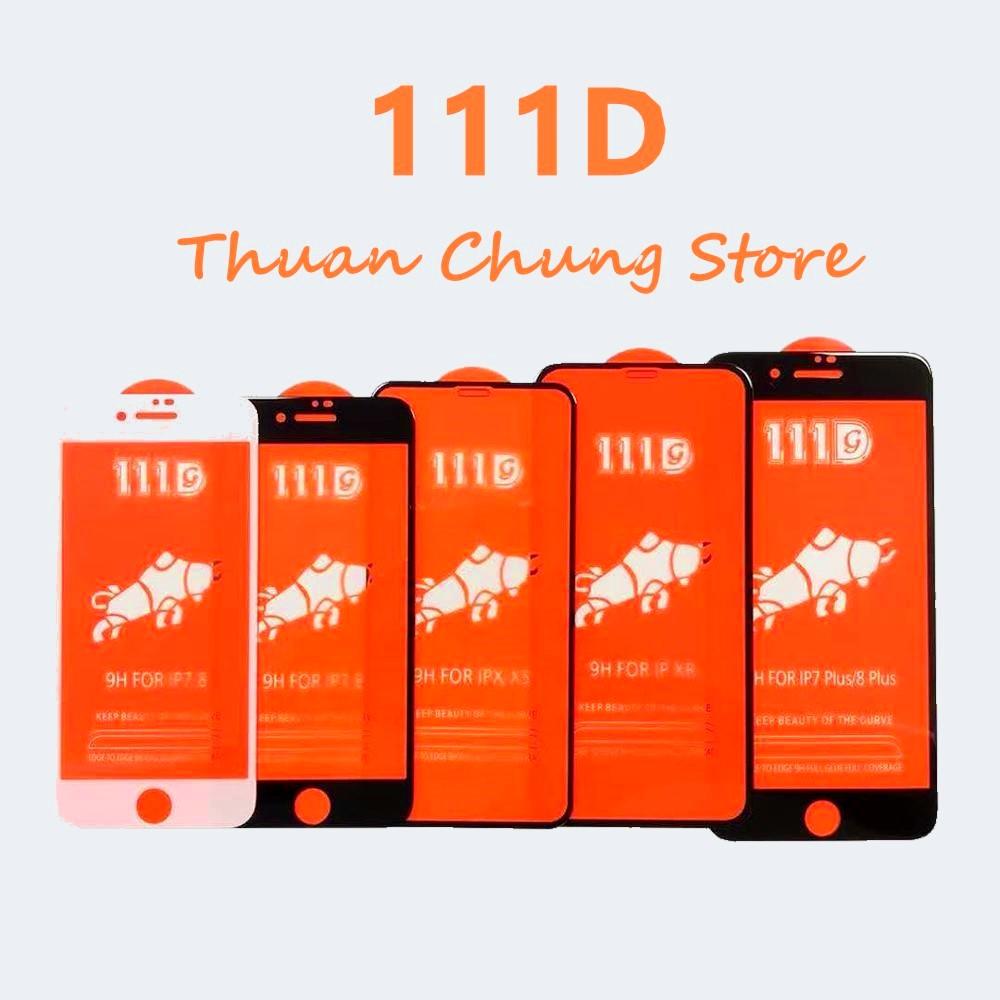 [HCM]Kính cường lực 111D dòng cao cấp 2020 đủ mã dành cho iPhone 66s6p6sp77p88p X Xr Xs Max 11 11Pro 11Pro Max