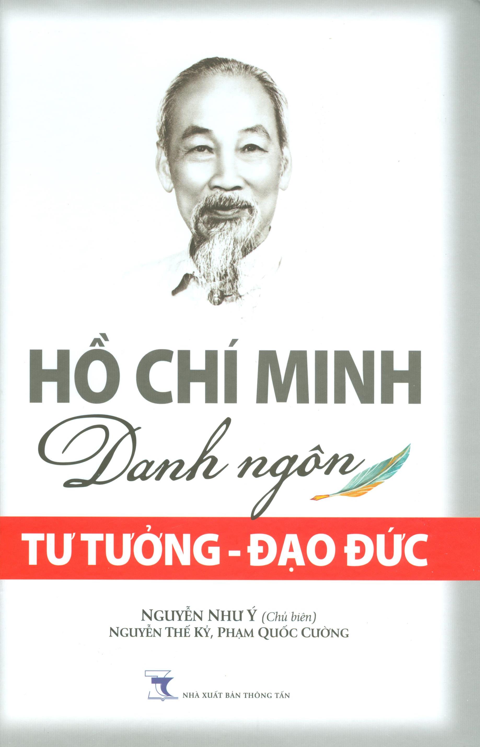Hồ Chí Minh Danh Ngôn, Tư Tưởng - Đạo Đức (bìa cứng)