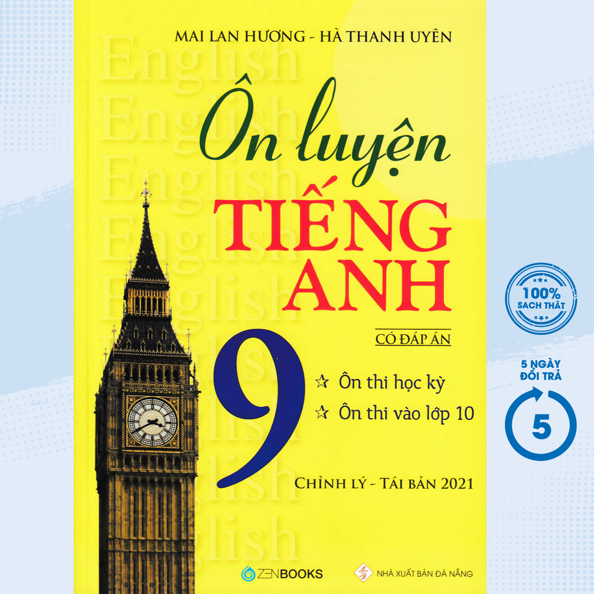 Sách Tham Khảo - Ôn Luyện Tiếng Anh Lớp 9 Có Đáp Án - Mai Lan Hương (ZEN) - Newshop