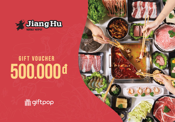 Phiếu quà tặng JiangHu Heroes' Hotpot 500K
