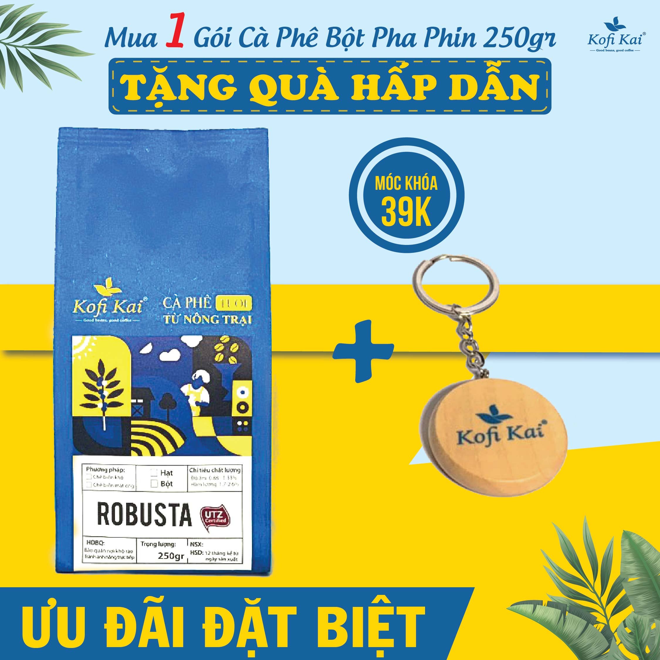 [HCM]Cà phê Robusta nguyên chất thượng hạng Pha phin Kofi Kai 250gram
