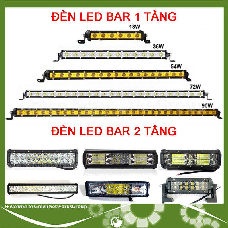 Đèn led bar trợ sáng xe tải ô tô xe offroad sáng trắng sáng vàng đủ mẫu kích thước GreenNetworks